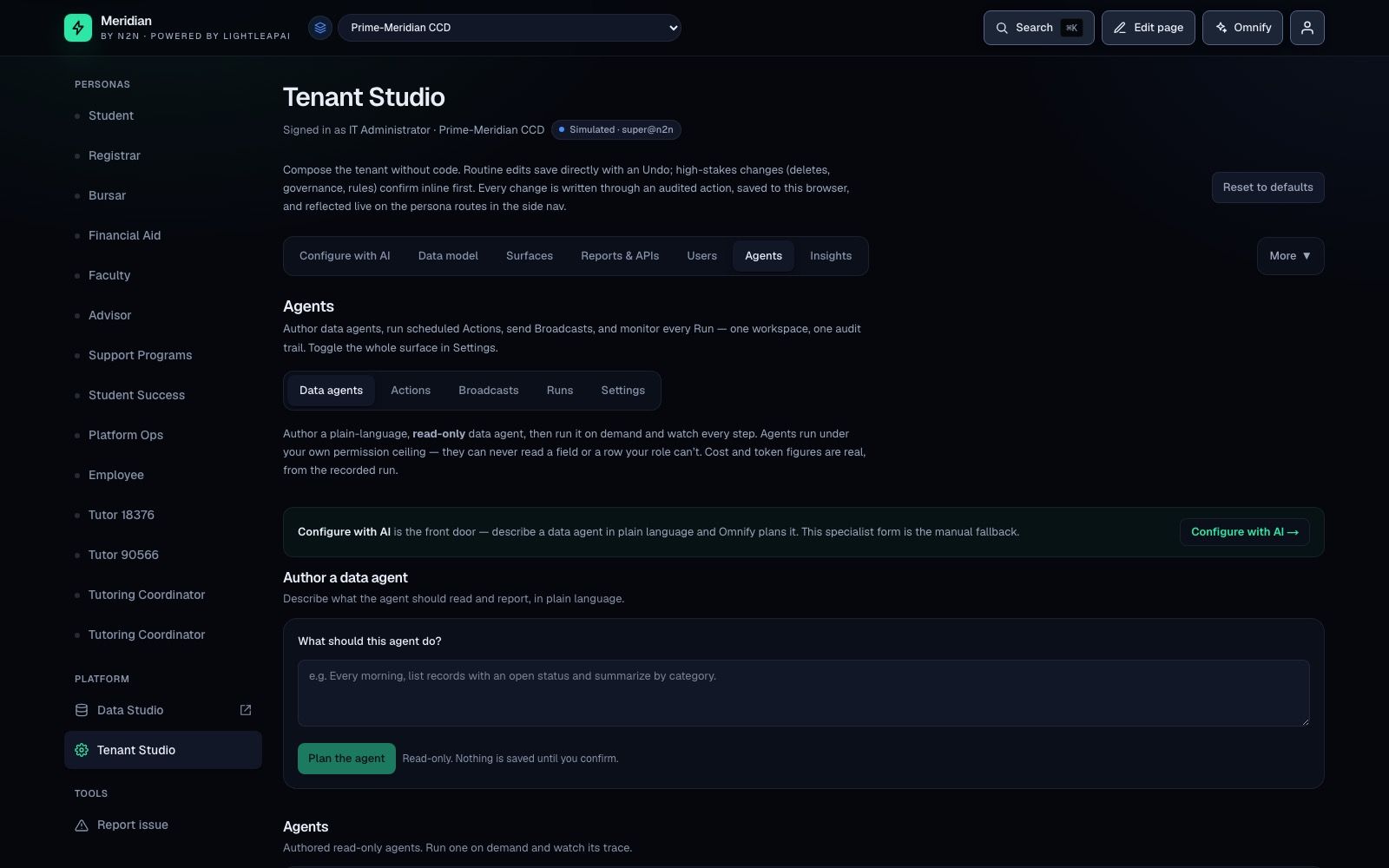 Meridian Data Agents — plain-language authoring for read-only data agents; every step of every run visible in the trace panel; every read audited under the tenant.