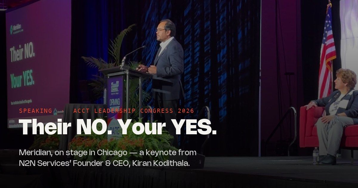 Wide view of the ACCT Leadership Congress 2026 mainstage — Kiran Kodithala at the podium, the Meridian 'Their NO. Your YES.' slide on the screen, a session host seated at right.
