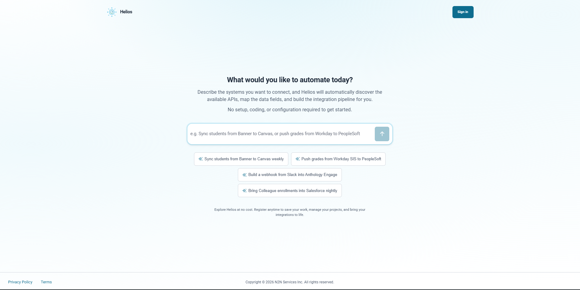 Helios guest landing page with the prompt "What would you like to automate today?" and four example automation suggestions.