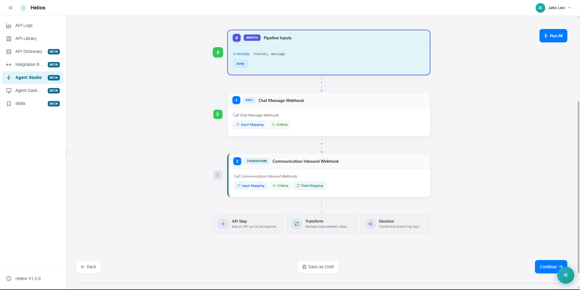 Helios Agent Studio Pipeline Builder showing Pipeline Inputs flowing into a Chat Message Webhook step and a Communication Inbound Webhook transform.